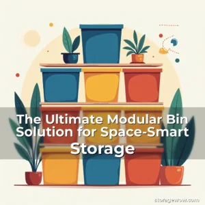 Artistic representation for The Ultimate Modular Bin Solution for Space-Smart Storage