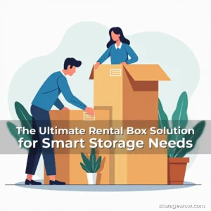 Artistic representation for The Ultimate Rental Box Solution for Smart Storage Needs