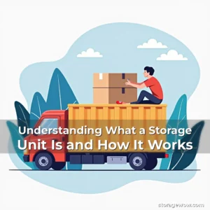 Artistic representation for Understanding What a Storage Unit Is and How It Works